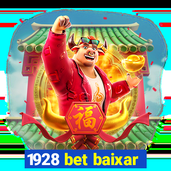 1928 bet baixar